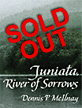 Juniata, River of Sorrows DVD